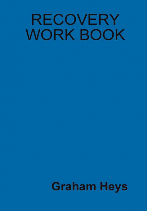 Recovery Work Book