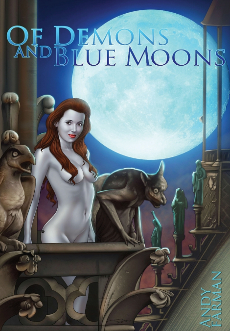 ’Of Demons and Blue Moons’