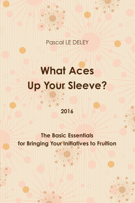 What Aces Up Your Sleeve? 2016