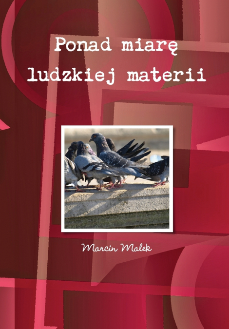 Ponad miarę ludzkiej materii