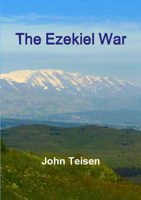 The Ezekiel War