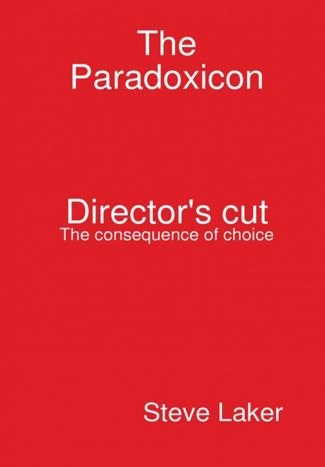 The Paradoxicon (Director’s cut)