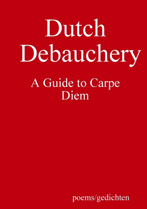 Dutch Debauchery