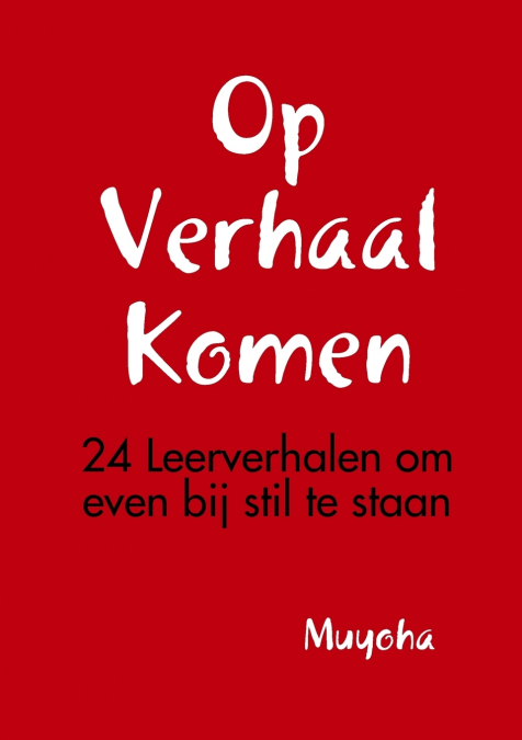 Op Verhaal Komen