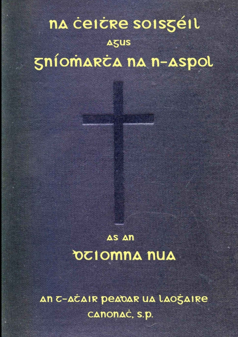 Na Cheithre Soisgéil agus Gníomhartha na n-Aspol