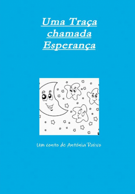 Uma Traça Chamada Esperança