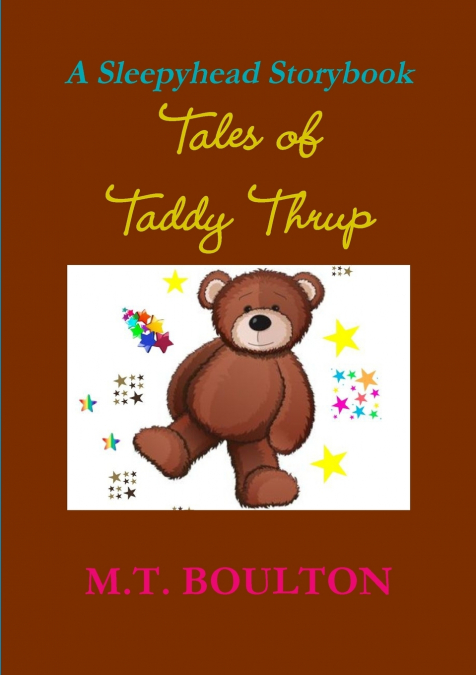 Tales of Taddy Thrup