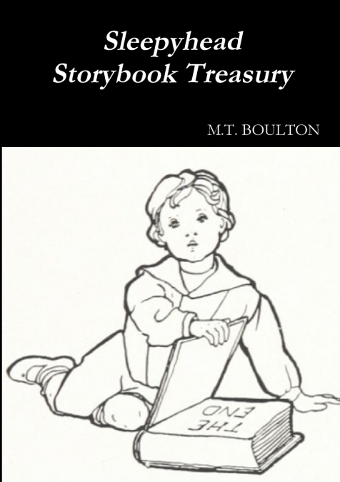 Sleepyhead Storybook Treasury Classic Edition