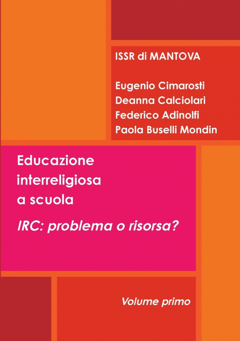 Educazione interreligiosa a scuola. IRC