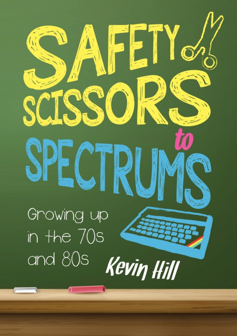 Safety Scissors to Spectrums