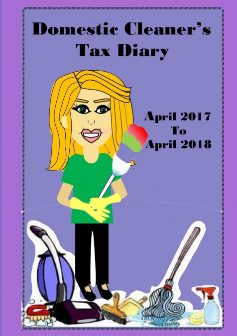 Domestic Cleaner’s Diary April 2017- April 2018