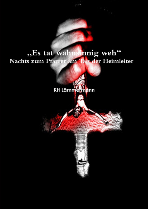 „Es tat wahnsinnig weh'