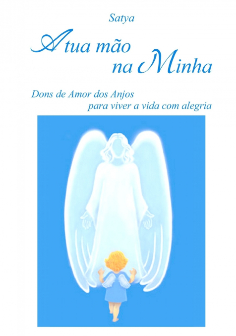 A tua mão na Minha