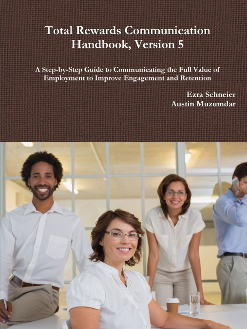 Total Rewards Communication Handbook, Version 5