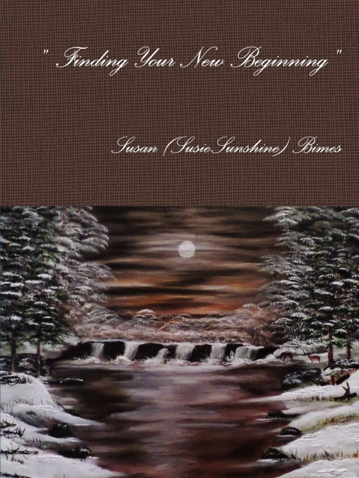 ' Finding Your New Beginning '