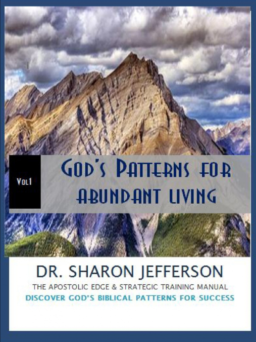 God’s Patterns for Abundant Living