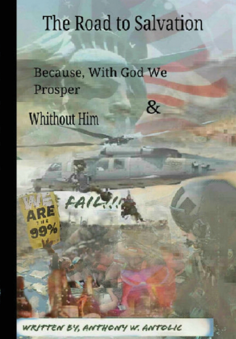 The Road to Salvation 'Because With God We Prosper & Without Him We Fail!!!'