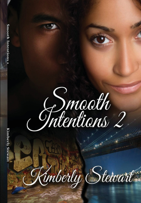Smooth Intentions 2