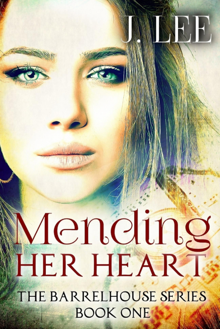 Mending Her Heart