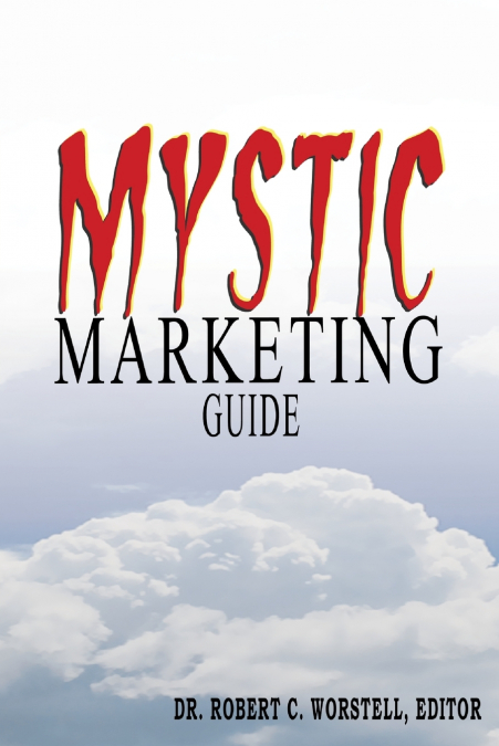 Mystic Marketing Guide
