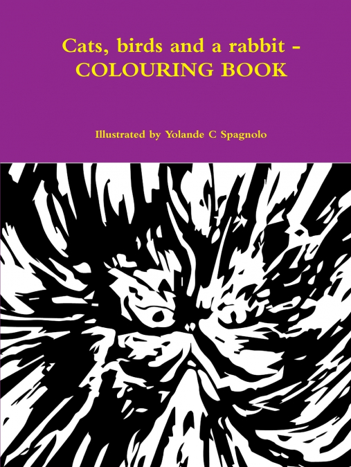 Cats, birds and a rabbit - COLOURING BOOK
