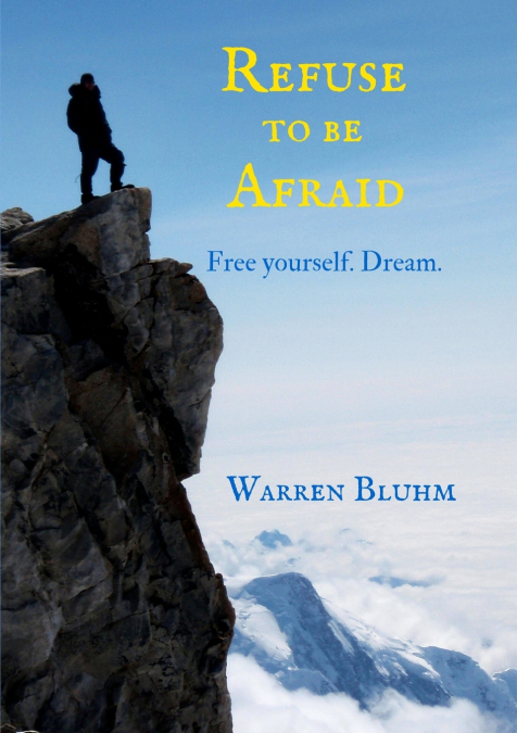 Refuse to be Afraid