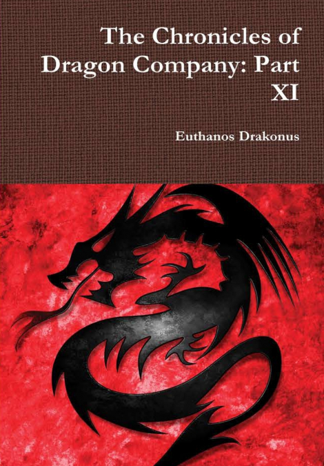 The Chronicles of Dragon Company
