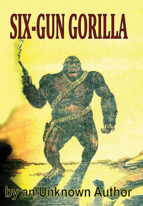 Six-Gun Gorilla