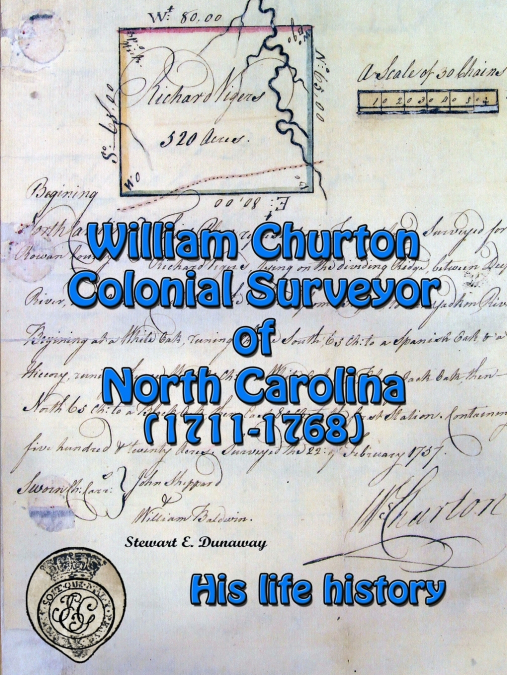 William Churton - Colonial Surveyor of North Carolina