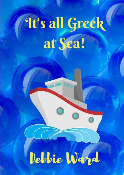 It’s all Greek at Sea!
