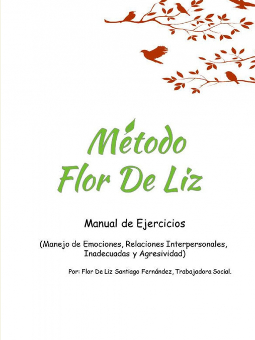 Método Flor De Liz