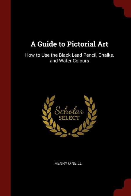 A Guide to Pictorial Art