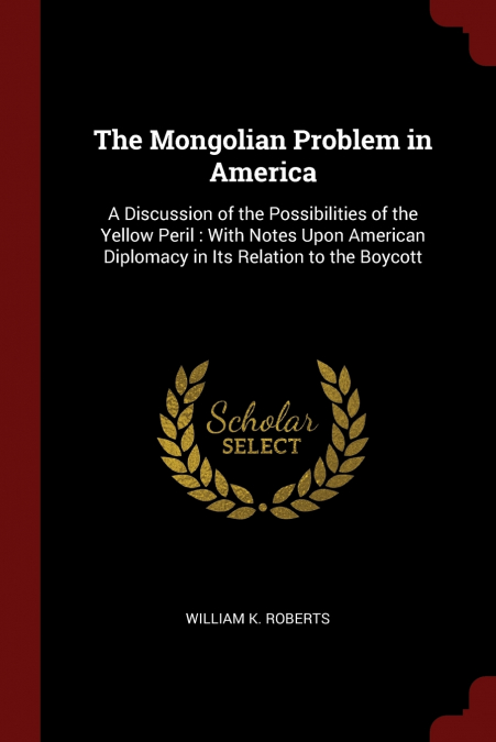 The Mongolian Problem in America
