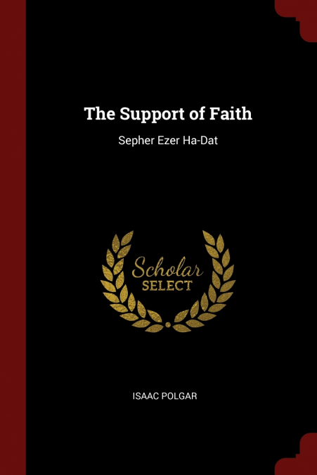 The Support of Faith