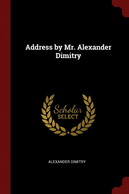 Address by Mr. Alexander Dimitry