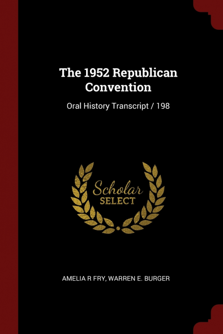 The 1952 Republican Convention