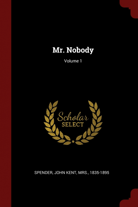 Mr. Nobody; Volume 1