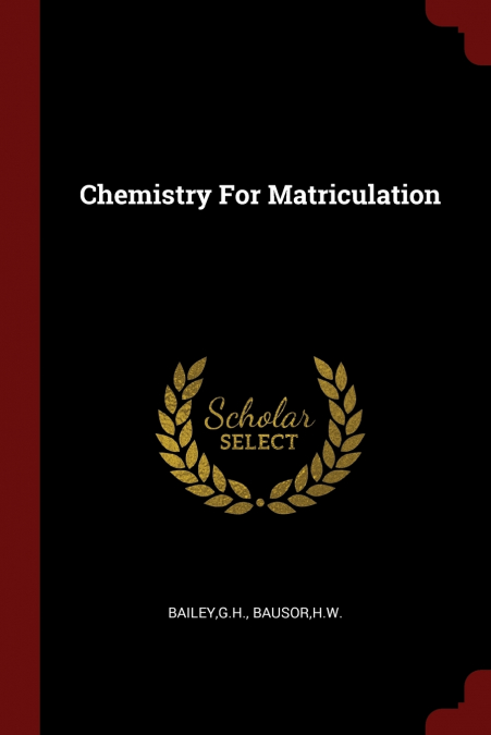 Chemistry For Matriculation