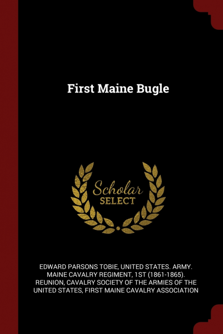 First Maine Bugle