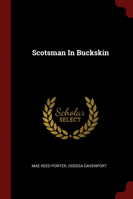 Scotsman In Buckskin