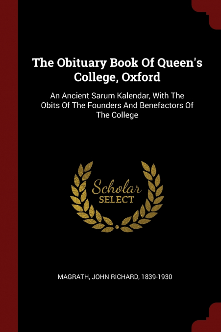 The Obituary Book Of Queen’s College, Oxford