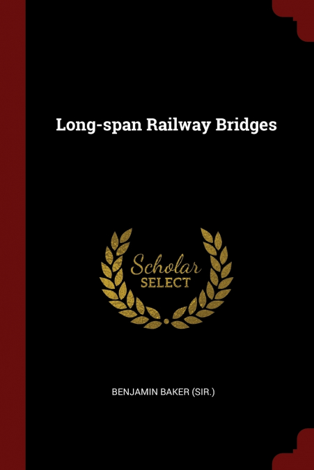 Long-span Railway Bridges