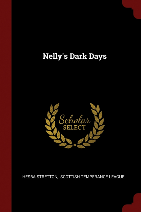 Nelly’s Dark Days