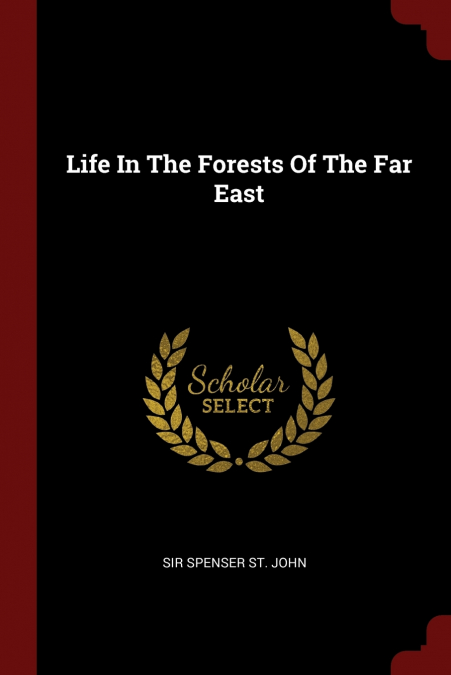 Life In The Forests Of The Far East