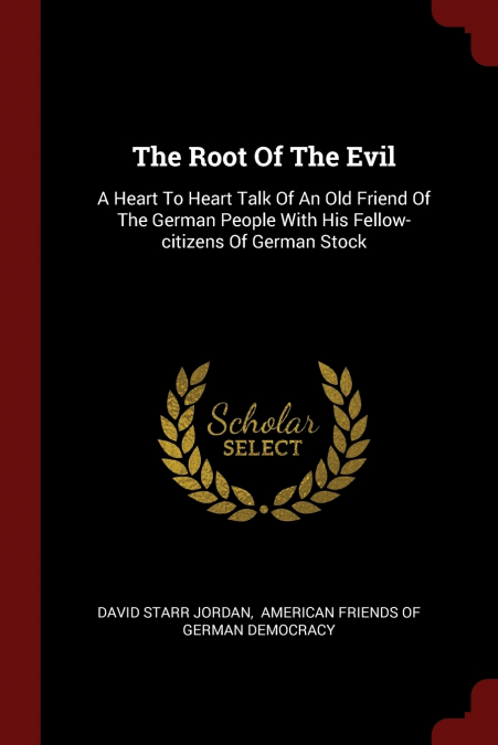 The Root Of The Evil