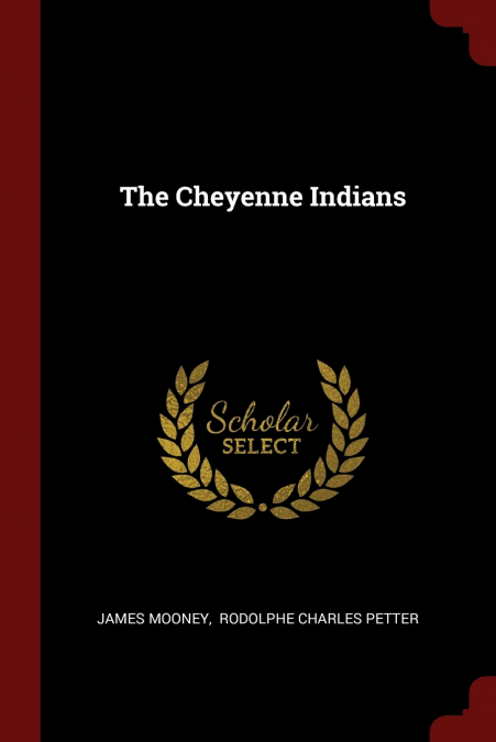 The Cheyenne Indians