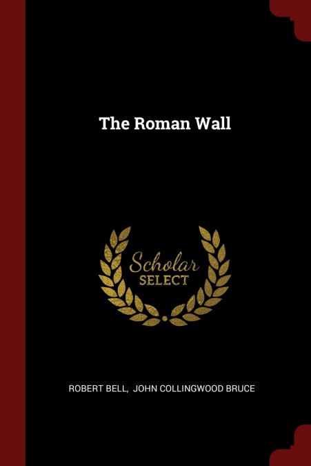 The Roman Wall