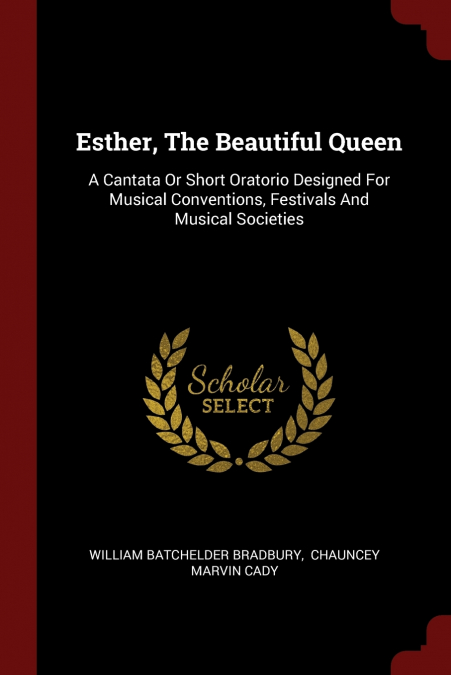 Esther, The Beautiful Queen