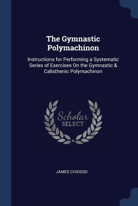 The Gymnastic Polymachinon
