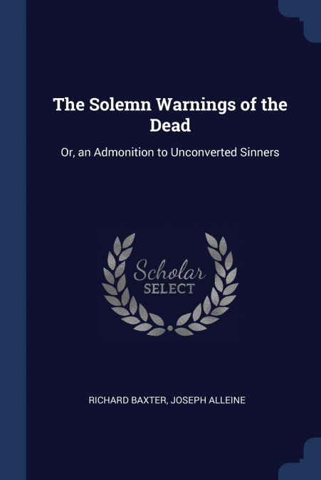 The Solemn Warnings of the Dead
